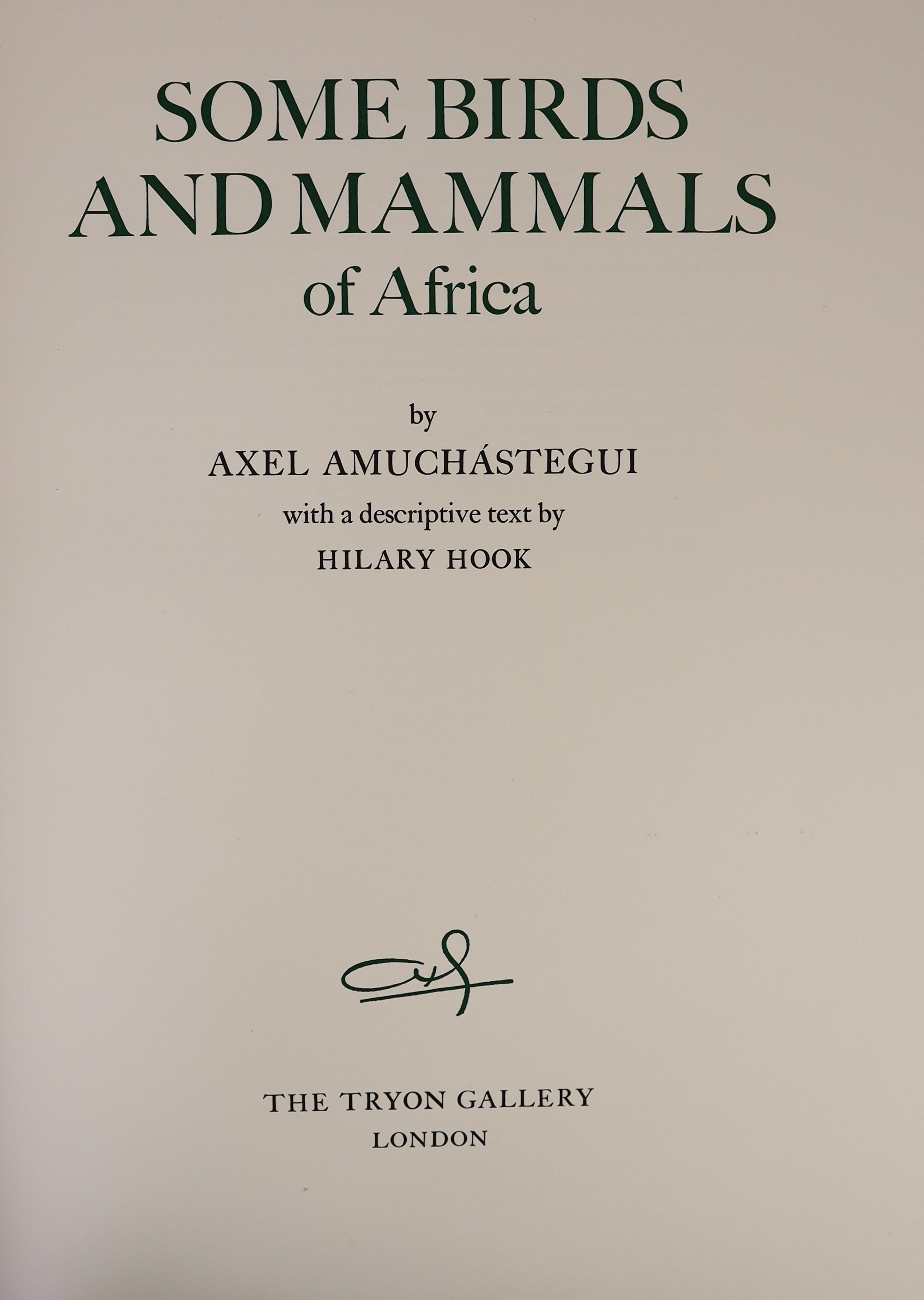 Amuchastegui, Axel - Some Birds and Mamals of Africa, one of 505 signed copies, folio, quarter morocco, illustrated with 14 colour plates by the author, Tryon Gallery, London, 1979, in slip case.